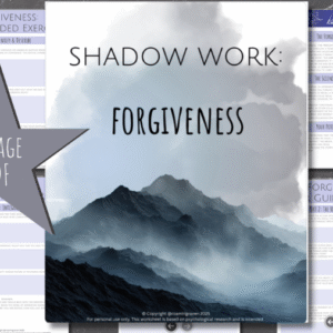 Shadow work: Forgiveness