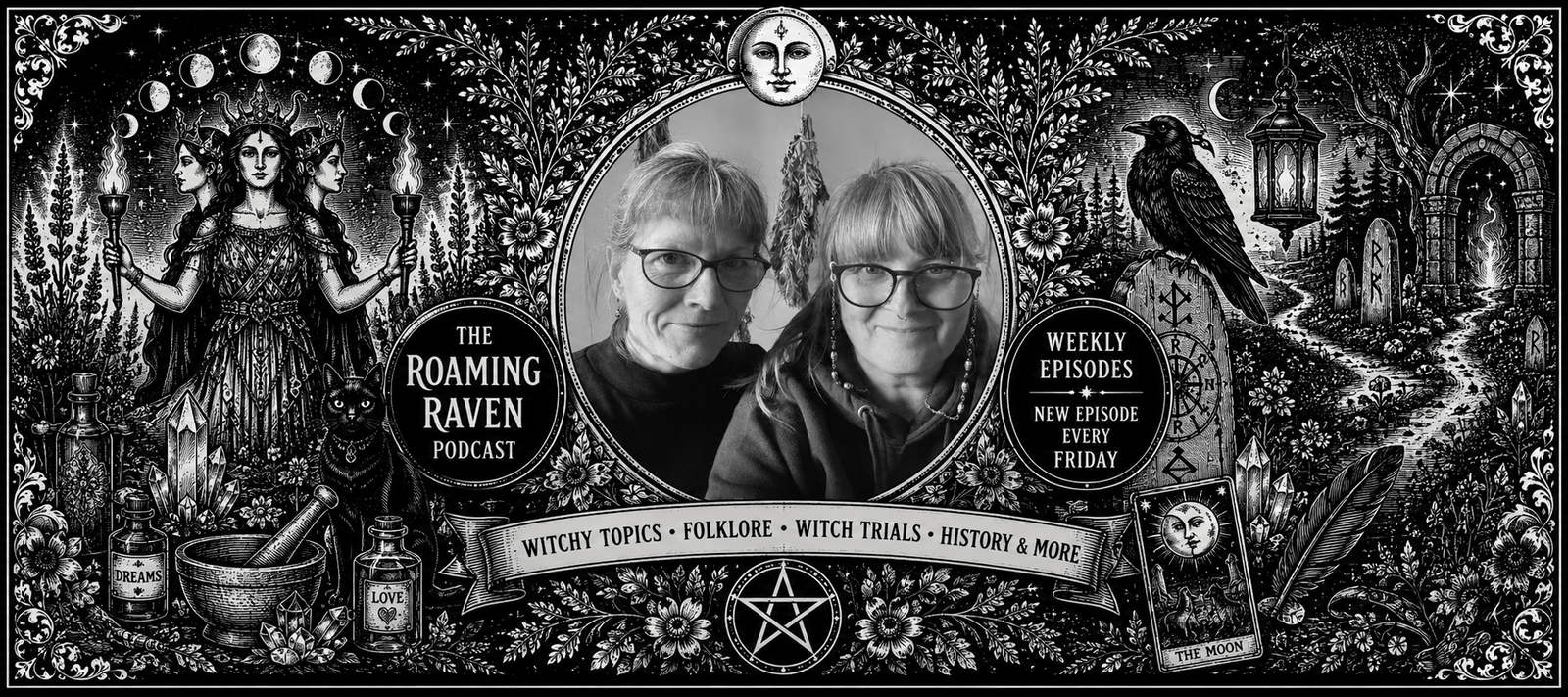 Roaming Raven Podcast banner featuring witchcraft, folklore, witch trials, pagan history and weekly podcast episodes hosted by the Roaming Raven team